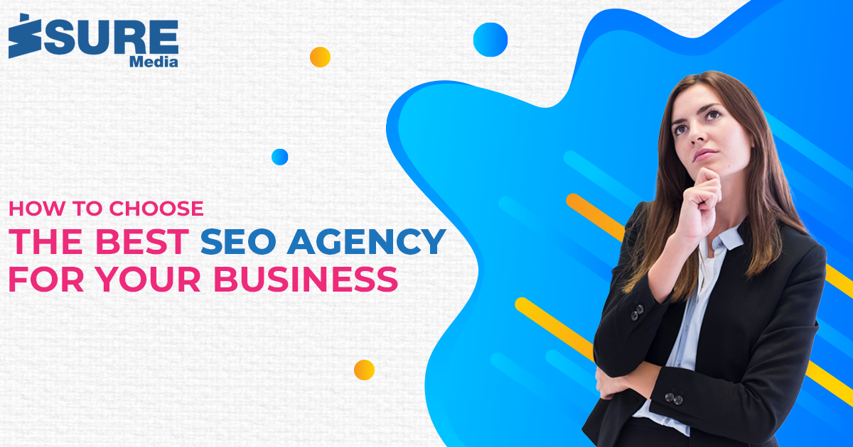 How to choose the best SEO agency for your business - Banner image