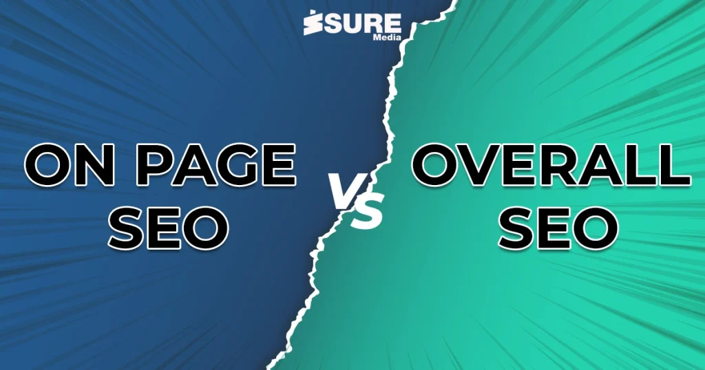 on-page SEO vs overall SEO
