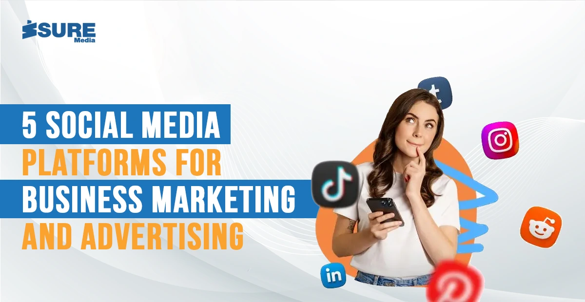 5 Social Media Platforms for Business Marketing and Advertising - banner image