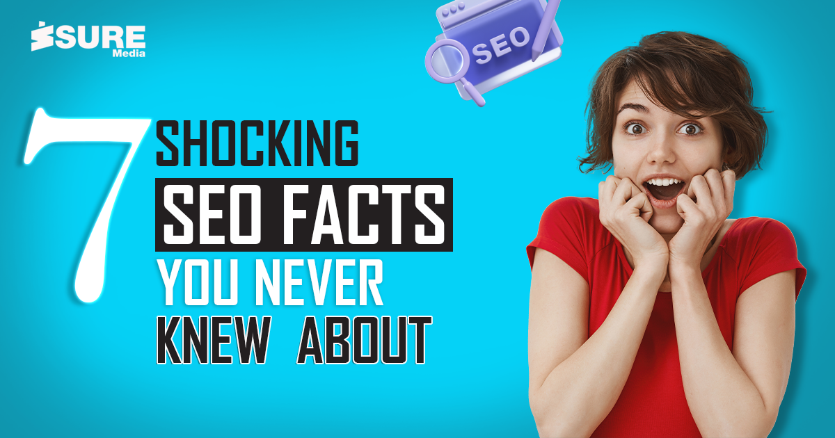 7 shocking SEO facts you never knew about - Banner image