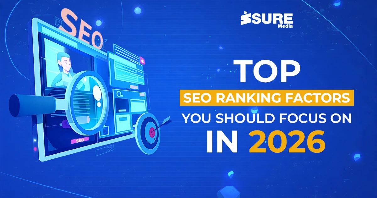 Top SEO Ranking Factors You Should Focus on in 2026 - Banner Image